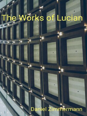 cover image of The Works of Lucian
